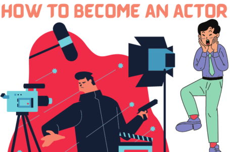 How to become an actor: some Necessary skills that you must have