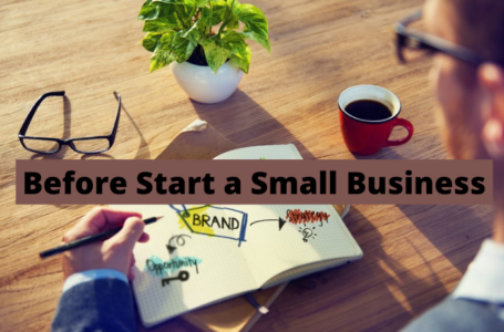 Before Start a Small Business