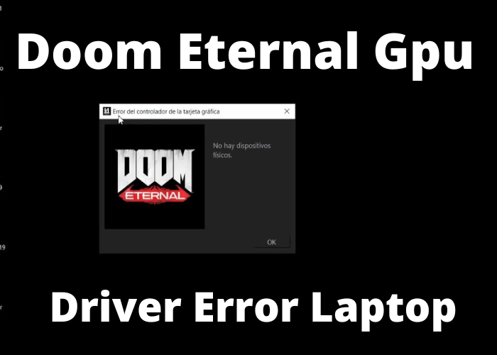 Doom Eternal Gpu Driver Error Laptop