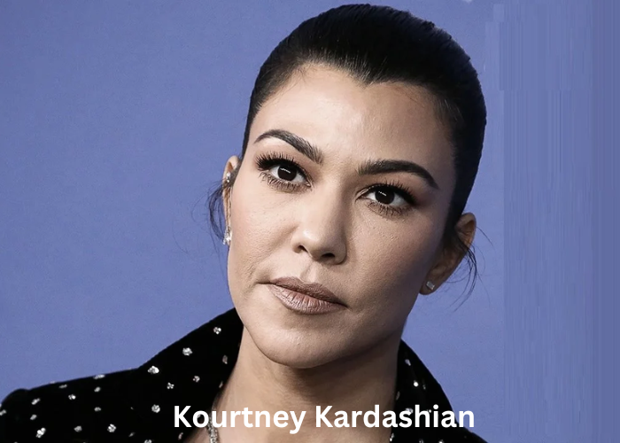 Kourtney Kardashian Net Worth